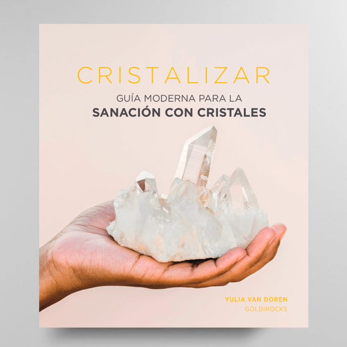Libro Cristalizar Gu�a Moderna Para La Sanaci�n Con Cristales